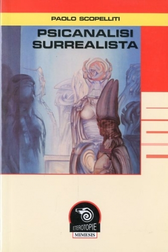 Psicanalisi surrealista.