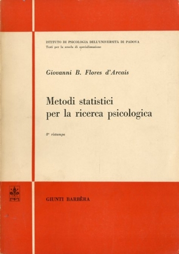 Metodi statistici per la ricerca psicologica.