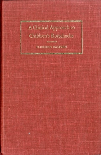 A clinical approach to children's Rorschachs.