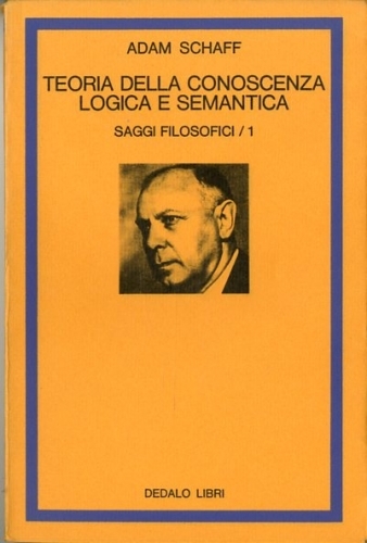 Teoria della conoscenza logica e semantica.