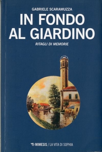 In fondo al giardino.