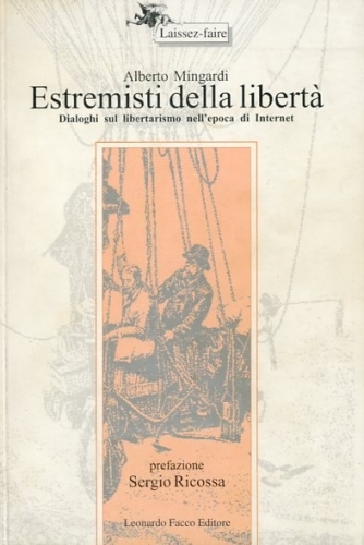 Estremisti della liberta'.