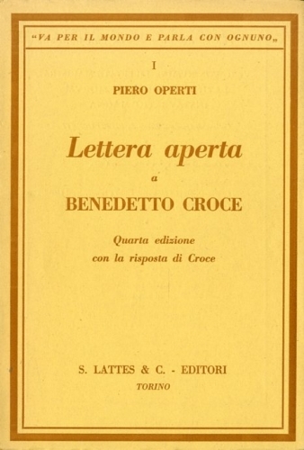 Lettera aperta a Benedetto Croce.
