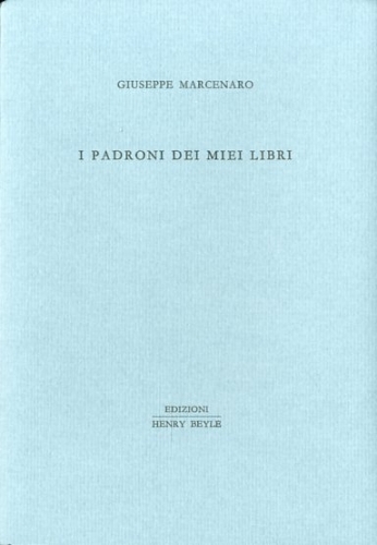 I padroni dei miei libri.