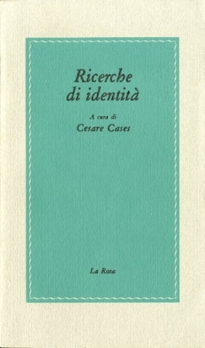 Ricerche di identita'.