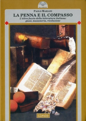 La penna e il compasso.