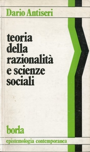 Teoria della razionalita' e scienze sociali.