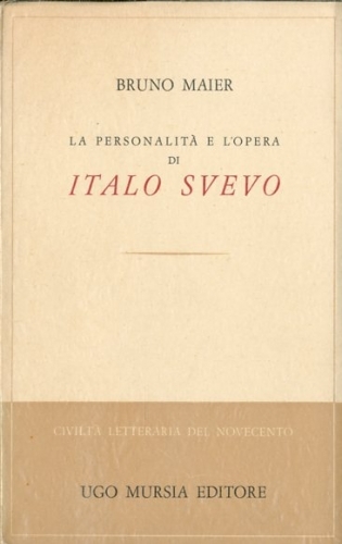 La personalita' e l'opera di Italo Svevo.