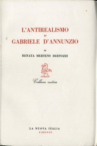 L'antirealismo di Gabriele D'Annunzio.