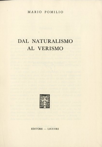 Dal naturalismo al verismo.