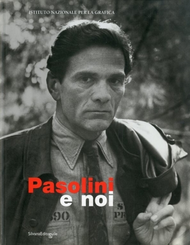 Pasolini e noi.