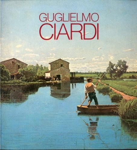 (Ciardi) Guglielmo Ciardi.