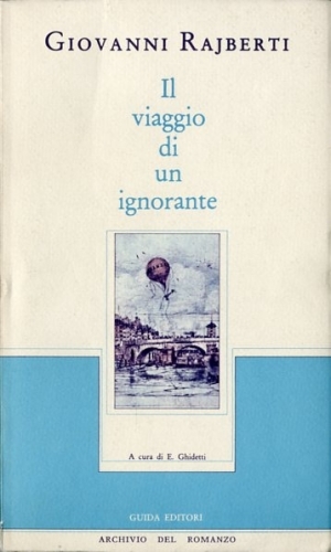 Il viaggio di un ignorante.