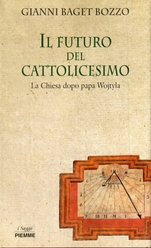 Il futuro del cattolicesimo.