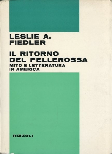 Il ritorno del pellerossa.