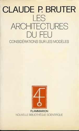 Les architectures du feu.