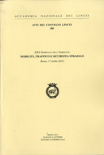 Mobilita', traffico e sicurezza stradale.