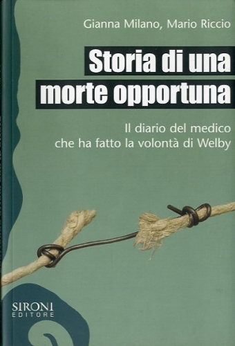 Storia di una morte opportuna.