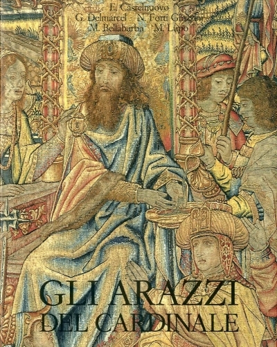 Gli arazzi del cardinale.