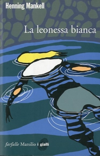 La leonessa bianca.