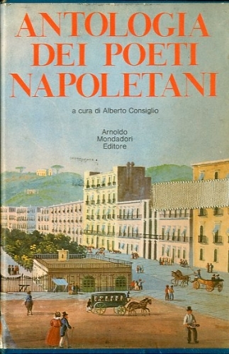 Antologia dei poeti napoletani.