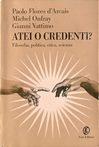 Atei o credenti?.