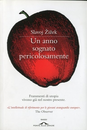 Un anno sognato pericolosamente.