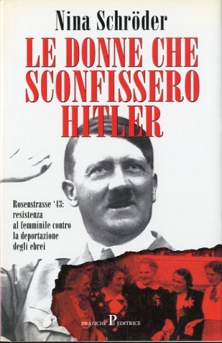 Le donne che sconfissero Hitler.