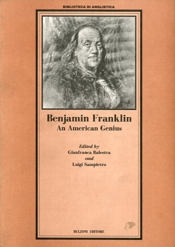 Benjamin Franklin. An american genius.