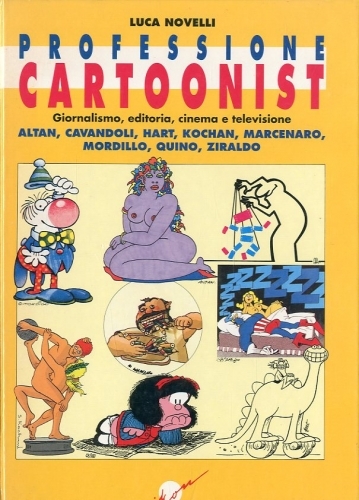 Professione cartoonist.