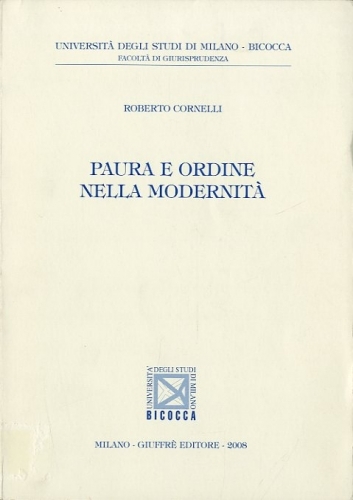 Paura e ordine nella modernita'.