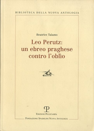 Leo Perutz: un ebreo praghese contro l'oblio.