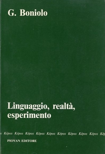 Linguaggio, realta', esperimento.