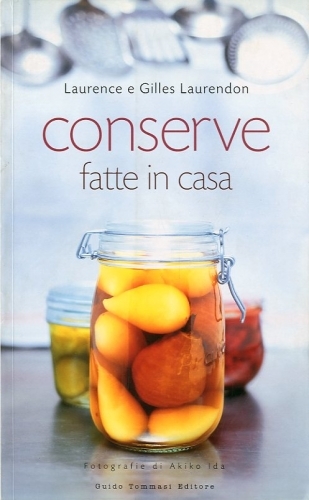 Conserve fatte in casa.