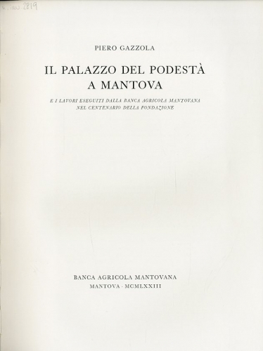 Il palazzo del Podesta' a Mantova.