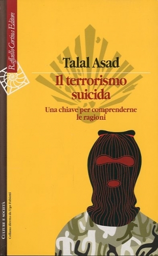 Il terrorismo suicida.