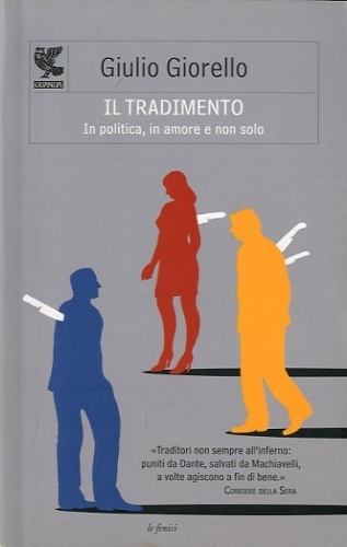 Il tradimento.