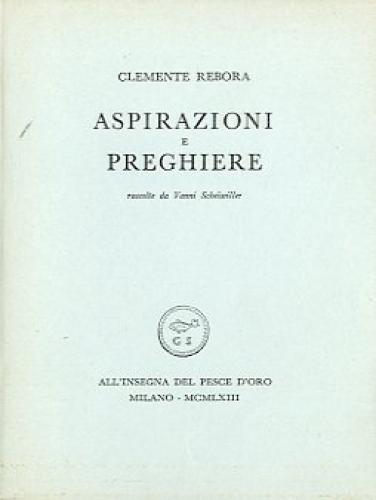 Aspirazioni e preghiere.