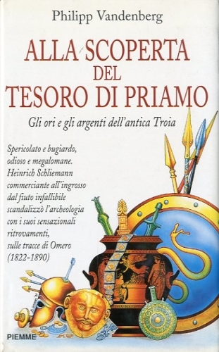 Alla scoperta del tesoro di Priamo.