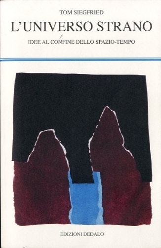 L'universo strano.