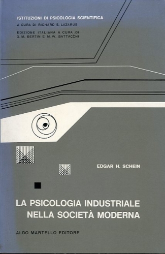 La psicologia industriale nella societa' moderna.