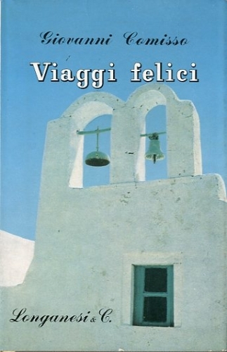 Viaggi felici.