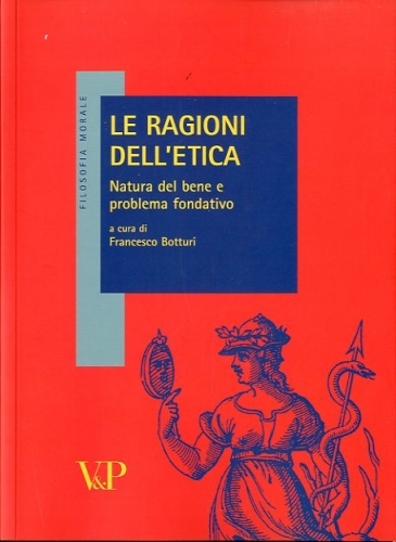 Le ragioni dell'etica.