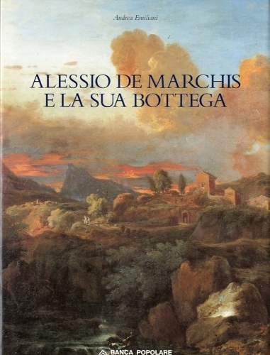 (De Marchis) Alessio De Marchis e la sua bottega.