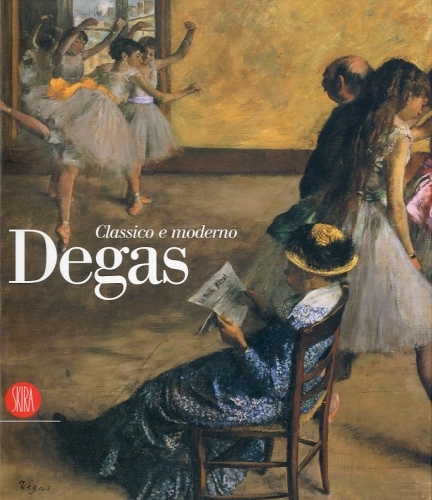 (Degas) Degas. Classico e moderno.