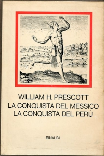 La conquista del Messico - La conquista del Peru'.