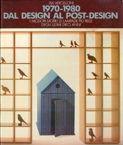 1970-1980 dal design al post-design.