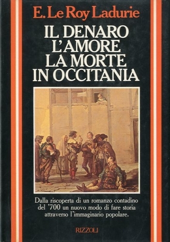 Il denaro, l'amore, la morte in Occitania.
