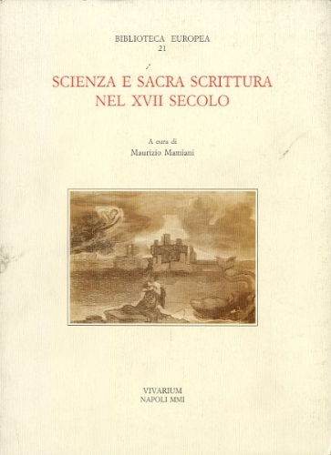 Scienza e Sacra Scrittura nel XVII secolo.