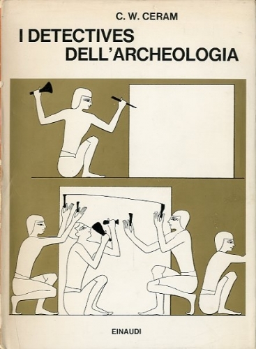 I detectives dell'archeologia.